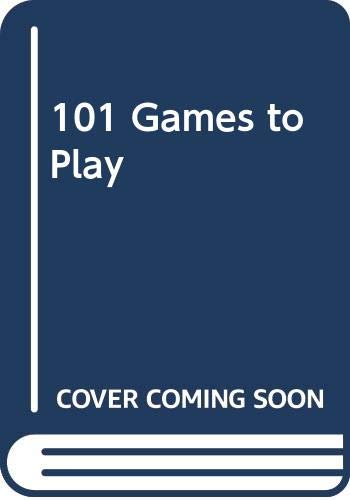 101 Games to Play