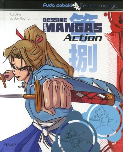 Dessine les mangas Action