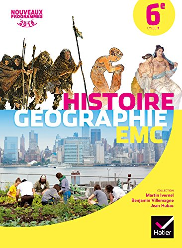 Histoire Géographie 6e - cycle 3