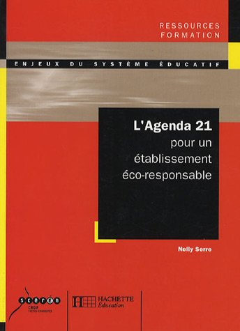 L'agenda 21 pour un établissement éco-responsable